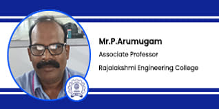 Rajalakshmi Engineering College, Chennai, Associate Professor : Mr.P.Arumugam Interview